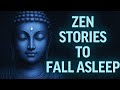 3 HOURS Of Gentle Buddhist Stories To Find Deep Rest Fall Asleep To Zen Buddhism mp3