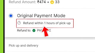 Refund Within 1 Hour Of Pick Up Ka Matlab Original Payment Mode Refund Within 1 Hour Of Pickup