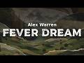 Alex Warren FEVER DREAM Lyrics