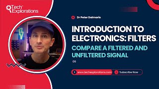 Introduction to Electronics: Filters - Compare a filtered and unfiltered signal