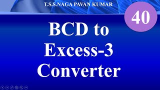 Celebrity Lecture 40: BCD to Excess-3 Code Converters Wealth