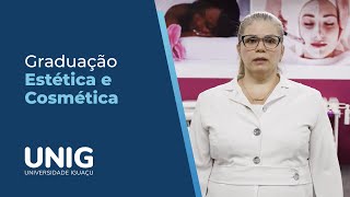 Graduao Tecnolgica Em Esttica E Cosmtica presencial  Unig Nova Iguau