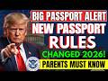 🚨 Breaking: New Child Passport Requirements in the U.S. Explained Simply