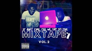 01. aint fire mixtape vol 2 war baby fireman edition