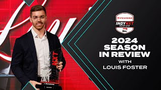 Season in Review: Louis Foster reflects on winning the 2024 championship | INDY NXT By Firestone