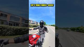 Top 3 trails fiables -2'000 euros