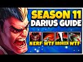 How to win every game as Darius in Season 11 (In depth guide)