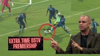 Extra Time Dstv Premiership E3 {08/04/2024}