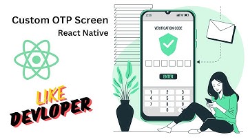 Creating a Custom OTP Inputs in React Native in Hindi
