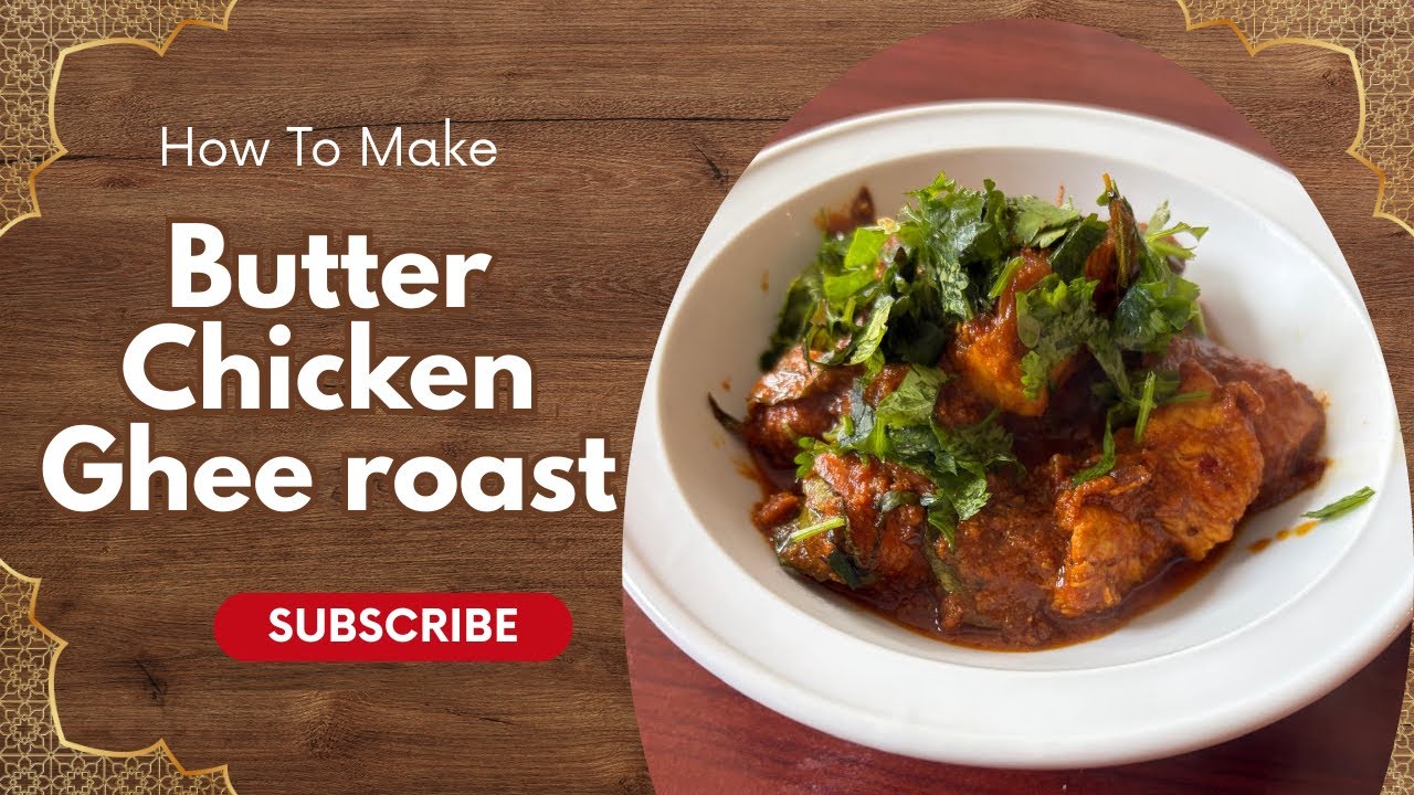 Butter Chicken Ghee Roast 🔥🍗 | Crispy, Juicy Desi Ghee Chicken | बटर चिकन घी रोस्ट
