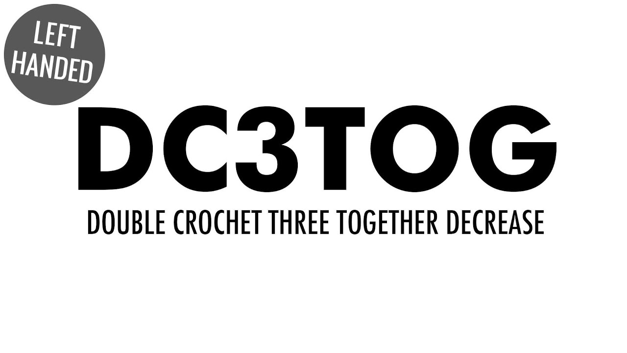 the-double-crochet-three-together-decrease-dc3tog-crochet-decrease
