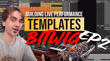 Building The Bitwig Live Performance Template - Part 2: Layout/Effects/Transitions/Tempo & Actions