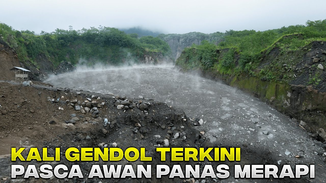 DRONE KALI GENDOL TERKINI PASCA ERUPSI MERAPI