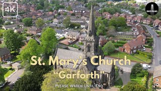 St Marys Church Garforth, Leeds 4K