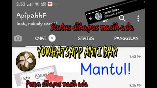 DOWNLOAD! Yowhatsapp Mod anti banned 1000℅