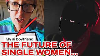 Women Are Increasingly Using A.I To Find A Man. Or BECOME Their Man