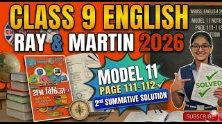 Class 9 English Ray & Martin 2026 2nd Summative || Model 11 || Page 111-112 || Purulia ZIlla School