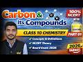 Carbon and Its Compounds | Class 10 Chemistry | Full Chapter Explanation