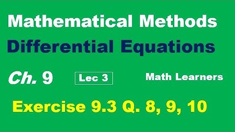 Differential equations Ch 9. Lec 3 Exercise 9.3.