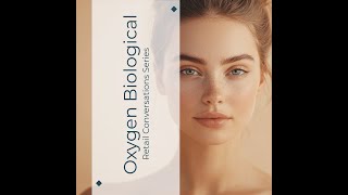 Retail Conversations | Oxygen Biological™ Milk Cleanser, Combination Skin screenshot 4