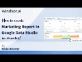 How to create a Marketing Report in Google Data Studio [includes FREE templates]