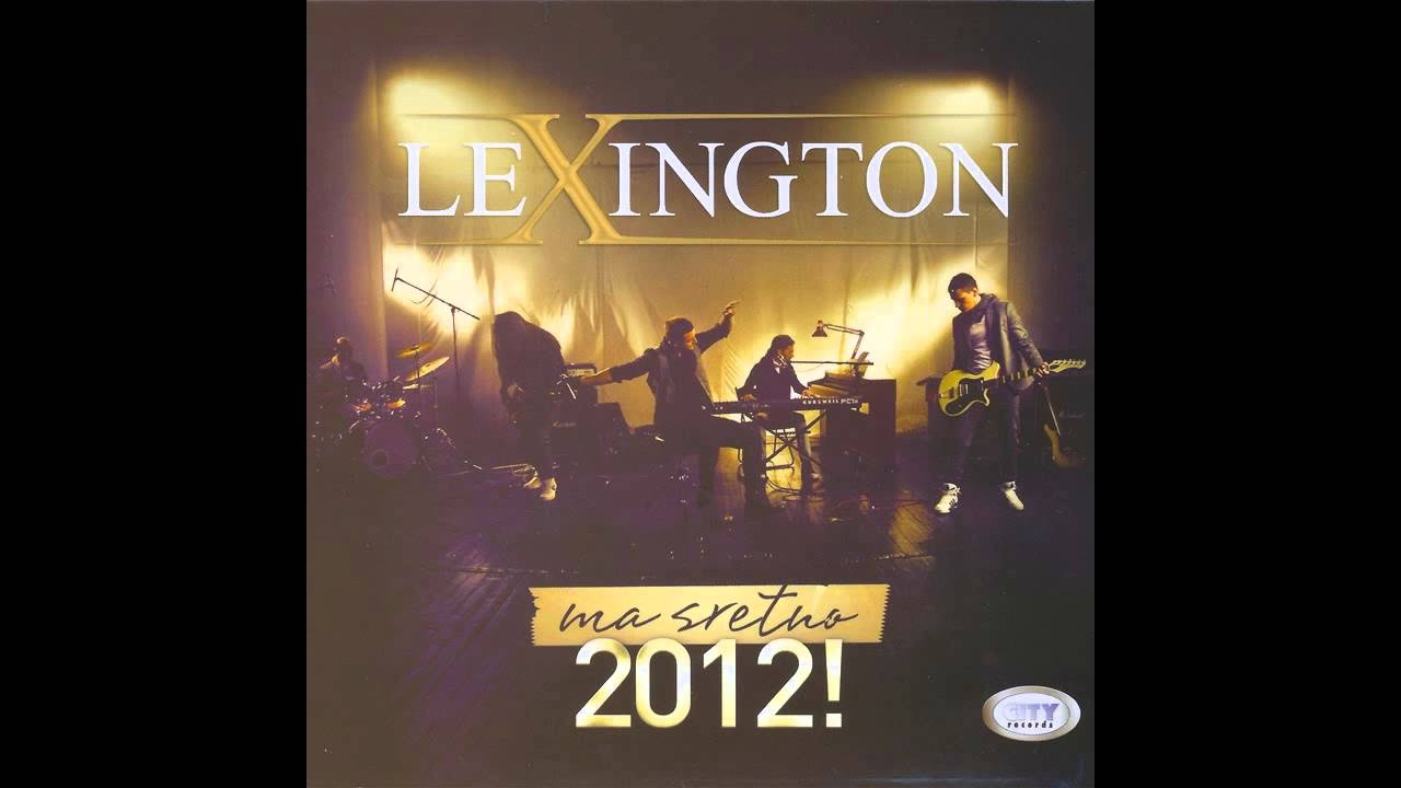 Lexington   Dobro da nije vece zlo   Audio 2012 HD