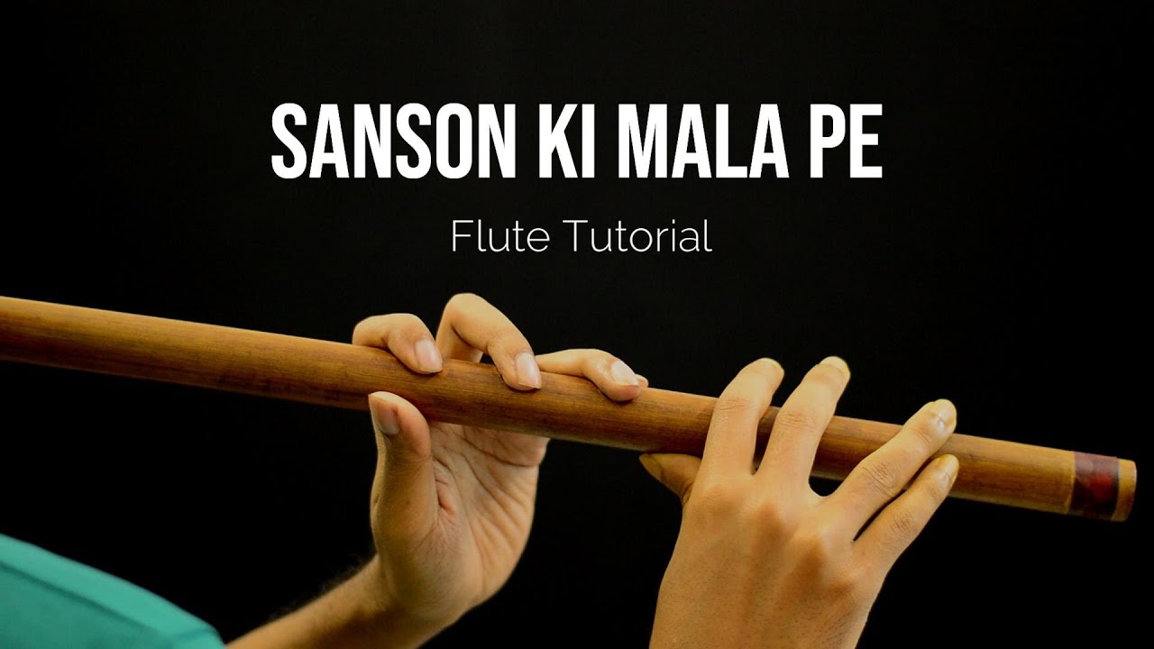 Sanson Ki Mala | Flute Tutorial | SM Flute
