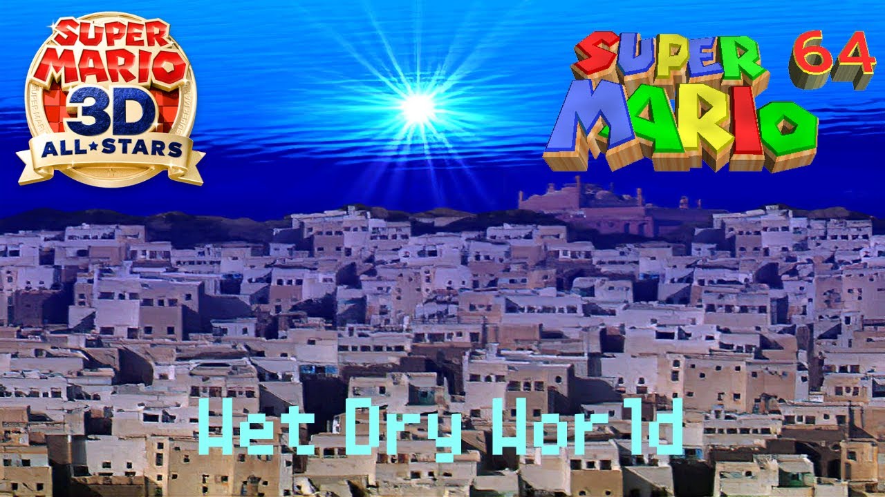 Wet Dry World | Super Mario 64 - YouTube