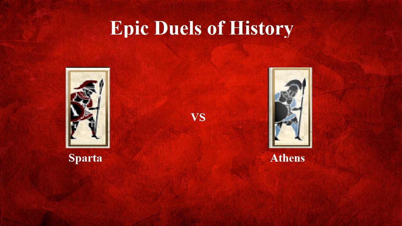 EPIC DUELS OF HISTORY ATHENS VS SPARTA YouTube