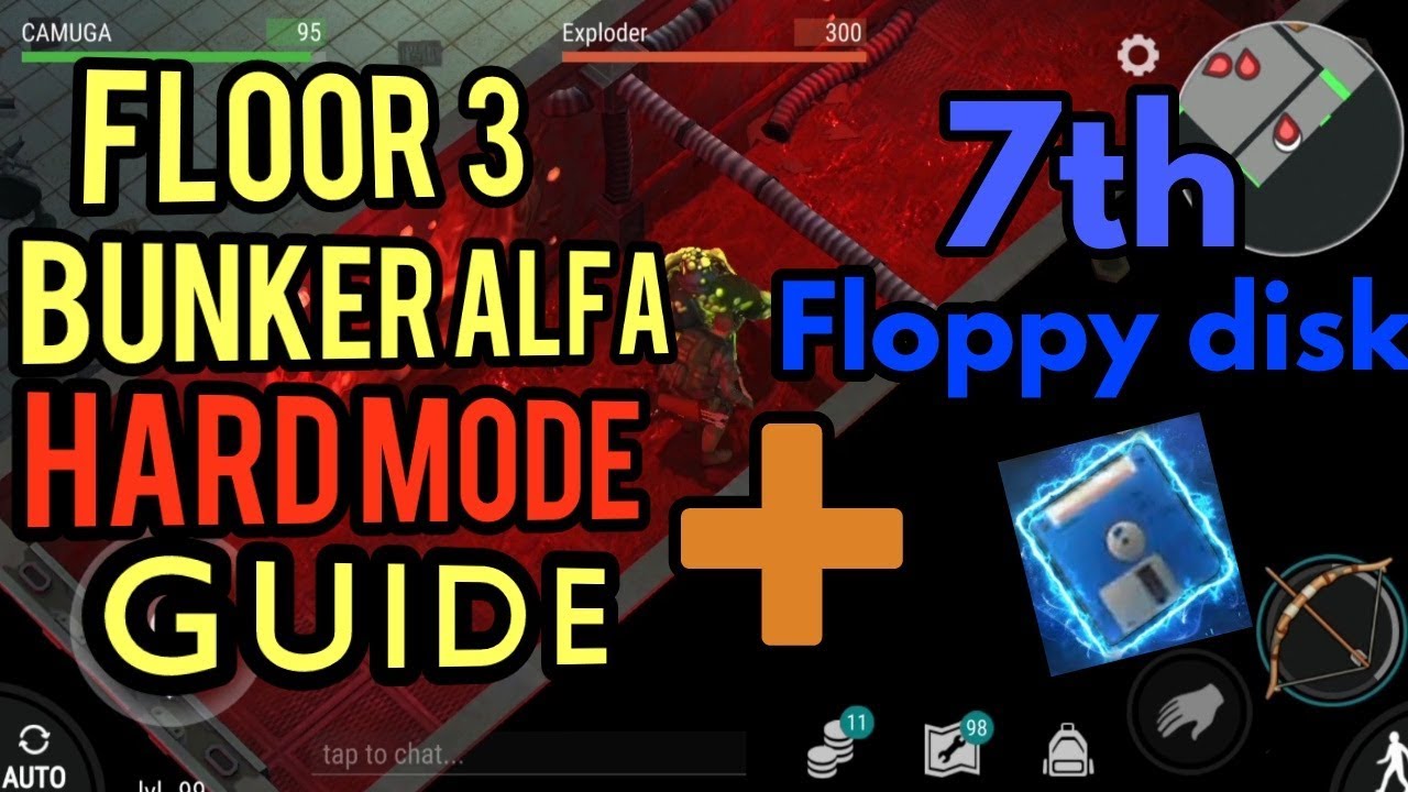 Bunker Alfa 3 floor HARD MODE GUIDE + 7th Floppy disk Amazing loot l Last day on earth