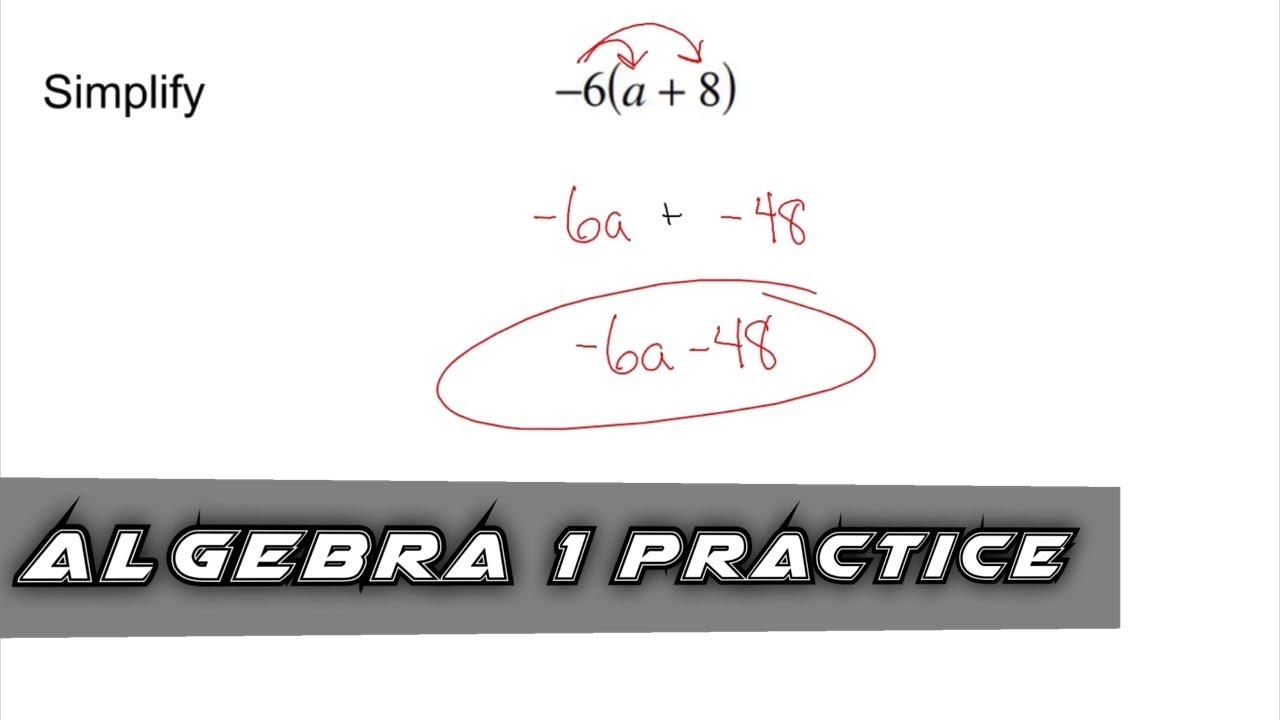 Algebra 1 Practice - Distributive Property (Example 1) - YouTube