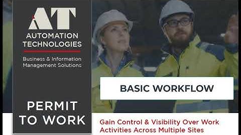 Permit to Work - Implement a Simple & Streamlined Workflow