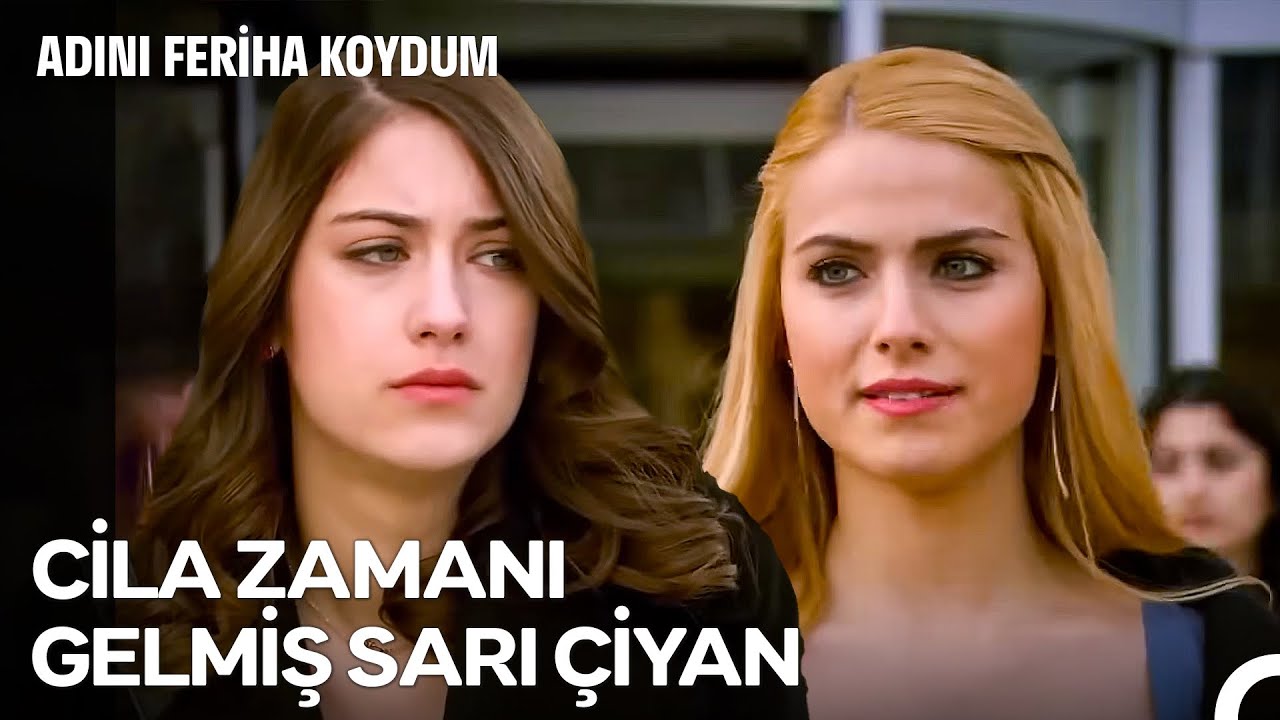 Feriha vs Hande #8: Kusura Bakma Canım Seni O Saçlarınla Ciddiye Alamam - Adını Feriha Koydum