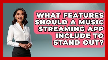 What Features Should a Music Streaming App Include to Stand Out? - Be App Savvy