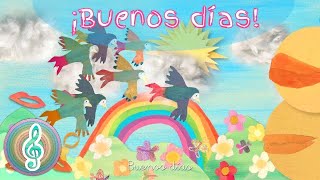 Buenos Días! Canción Infantil 🌈CANCIOGRAMA (Aprende Cantando Canciones)