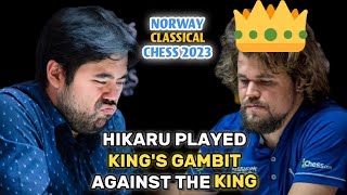 Hikaru Played KING'S GAMBIT against the KING!! || NORWAY CHESS 2023 || Armageddon R3