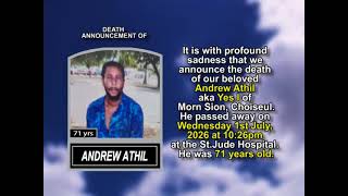 Andrew Athil ~ Short Obituary