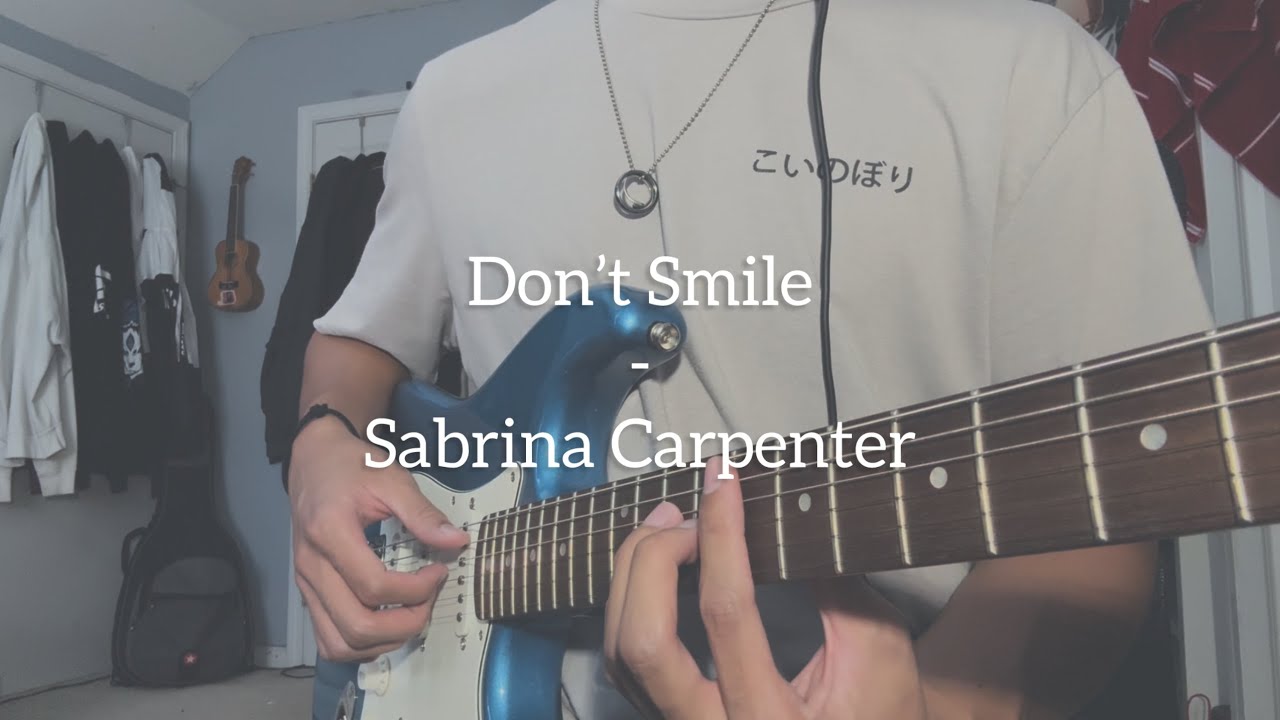 Don’t Smile - Sabrina Carpenter (Cover)