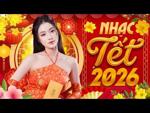LK Ngày Tết Quê Em - Nhạc Tết Hay Nhất 2026 Chào Xuân Bính Ngọ - Nghe Là Thấy Tết