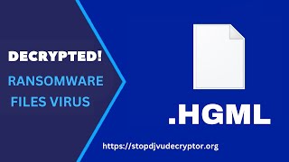 [DECRYPTED] How to Decrypt HGML Ransomware Files | Remove .Hgml Virus | STOP DJVU Decryptor