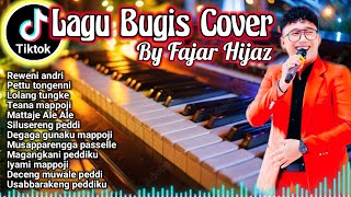 Kumpulan lagu Bugis cover electone fajar hijaz full bass mantap