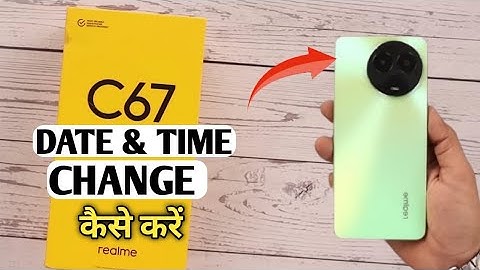 Realme C67 Time And Date Setting | How To Set Time And Date In Realme C67 | Date Time Settings