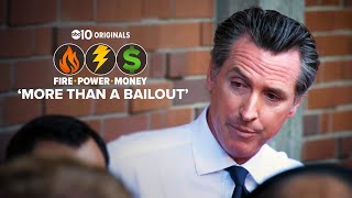 More than a bailout | Fire – Power - Money