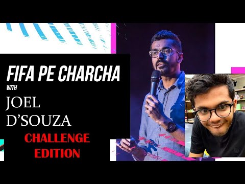 FIFA pe Charcha CHALLENGE EDITION (with @JoelDsouza)