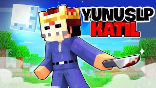 YunusLP KATİL OLDU!  Minecraft