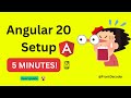 Angular 20 Setup in 5 MINUTES! (The FASTEST New CLI Guide)