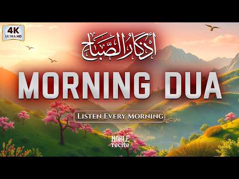 Morning Dua For Success, Rizq, and Protection: Start Your Day With This Beautiful Dua | Noble Recite