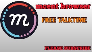 mcent browser free talktime screenshot 4