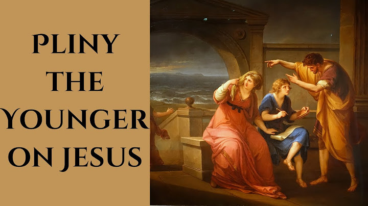 Pliny the Younger on Jesus