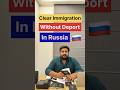 | Why Indians get Deported in Immigration | | Updated news for Russia Study Visa| #russia